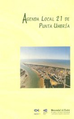 Книга AGENDA LOCAL 21 DE PUNTA UMBRIA 