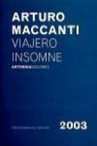 Livro VIAJERO INSOMNE ARTURO MACCANTI