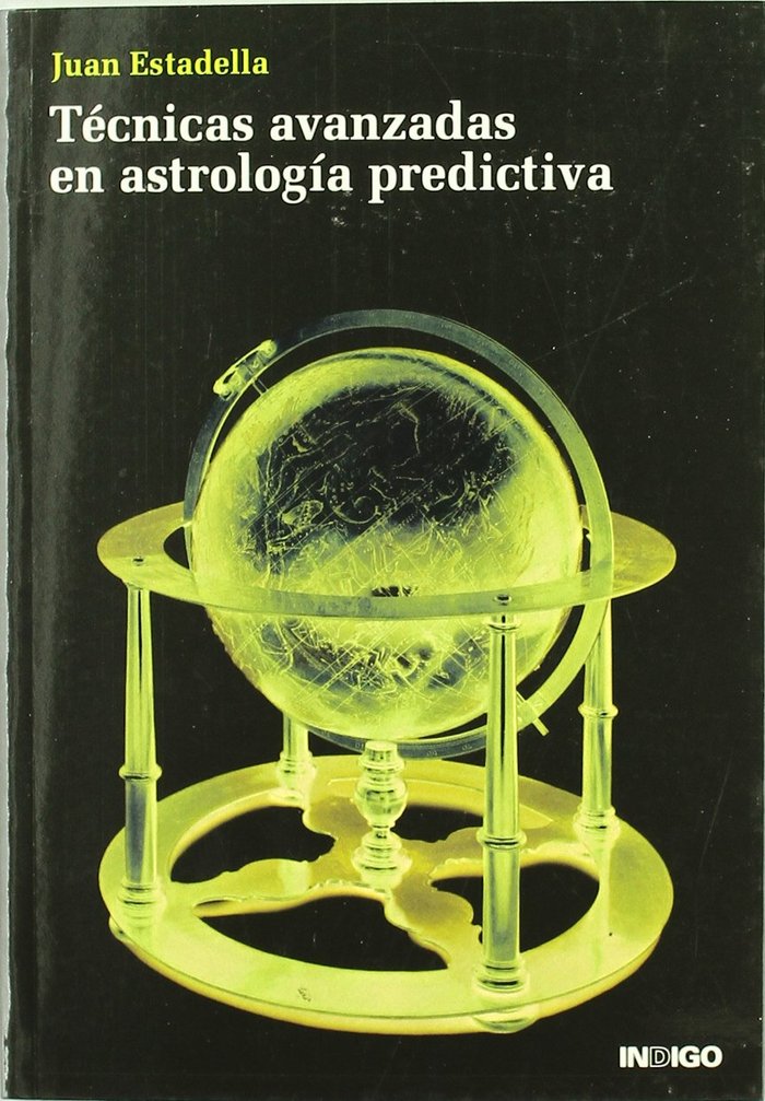 Kniha Técnicas avanzadas en astrología predictiva Juan Estadella