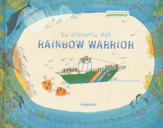 Книга La historia del Rainbow Warrior Rocío Martínez