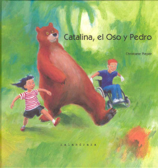 Kniha Catalina, el oso y Pedro Christiane Pieper