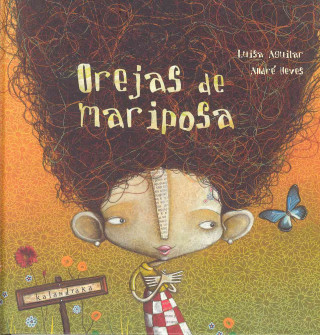 Kniha Orejas de mariposa Luisa Aguilar Montes
