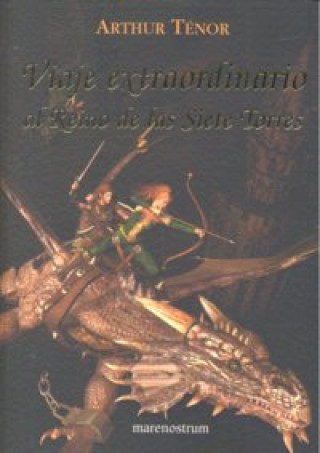 Książka Viaje extraordinario al reino de las siete torres Arthur Ténor