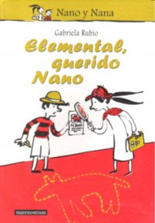 Carte Elemental, querido Nano Gabriela Rubio Márquez