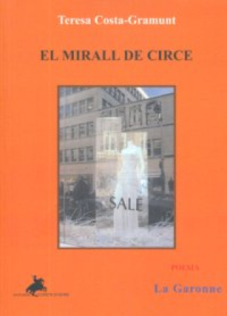Könyv El mirall del circe Teresa Costa i Gramunt