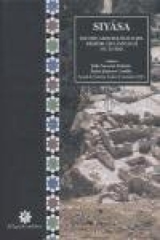 Carte Siyasa : estudio arqueológico del despoblado andalusí (ss. XI-XIII) Pedro Jiménez Castillo