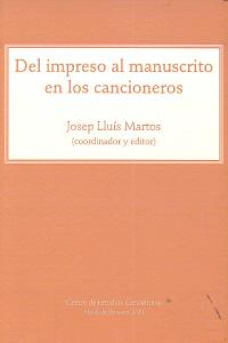 Livre Del impreso al manuscrito en los cancioneros 