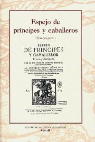 Könyv Espejo de príncipes y caballeros III 