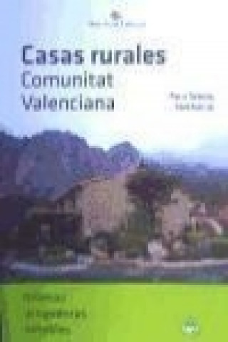 Könyv Casas rurales de la Comunitat Valenciana Francisco Tortosa Pastor