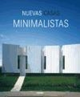 Книга Nuevas casas minimalistas 