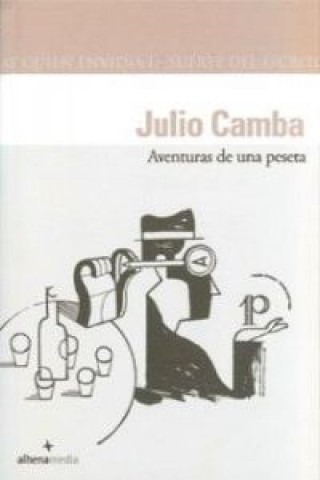 Kniha Aventuras de una peseta Julio Camba Andreu