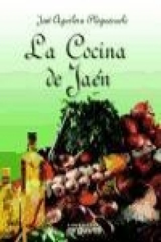 Kniha La cocina de Jaén José Aguilera Pleguezuelo