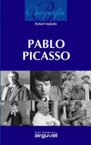 Kniha Biografía de Pablo Picasso RAFAEL INGLADA