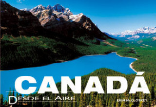 Carte Canadá desde el aire Erin McCloskey