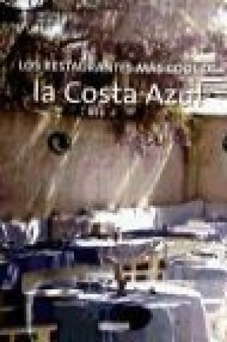 Książka Los restaurantes más cool de la Costa Azul Maia Leicester