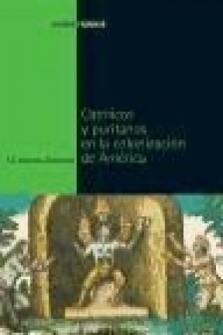 Kniha Católicos y puritanos en la colonización de América 