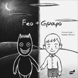 Buch Feo + guapo Antonio Koch