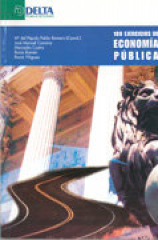 Carte 100 ejercicios de economía pública María del Populo Pablo-Romero Gil-Delgado