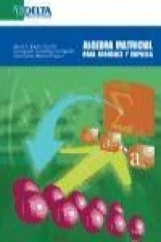 Kniha Álgebra matricial para economía y empresa Javier Antonio Barrios García