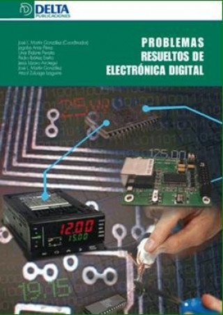 Könyv Problemas resueltos de electrónica digital 