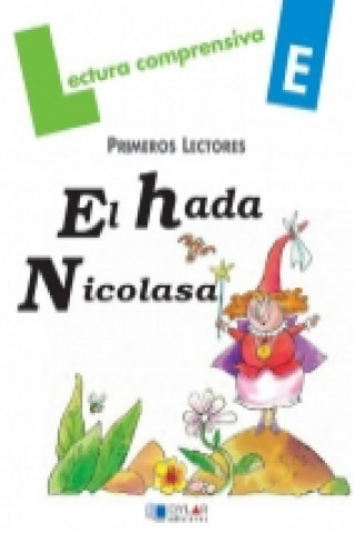 Kniha El hada Nicolasa Equipo Comenius