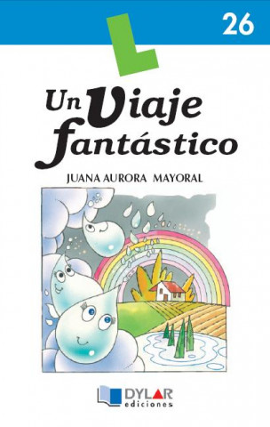 Carte Un viaje fantástico Juana Aurora Mayoral