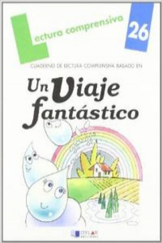 Livre Un viaje fantástico. Cuaderno de lectura comprensiva Lena Pla Viana