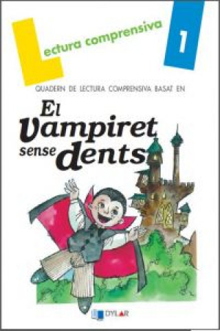 Knjiga El vampiret mellat. Quadern de lectura comprensiva Lena Pla Viana