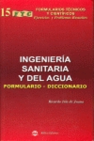 Kniha Formulario técnico de ingeniería sanitaria Ricardo Isla de Juana