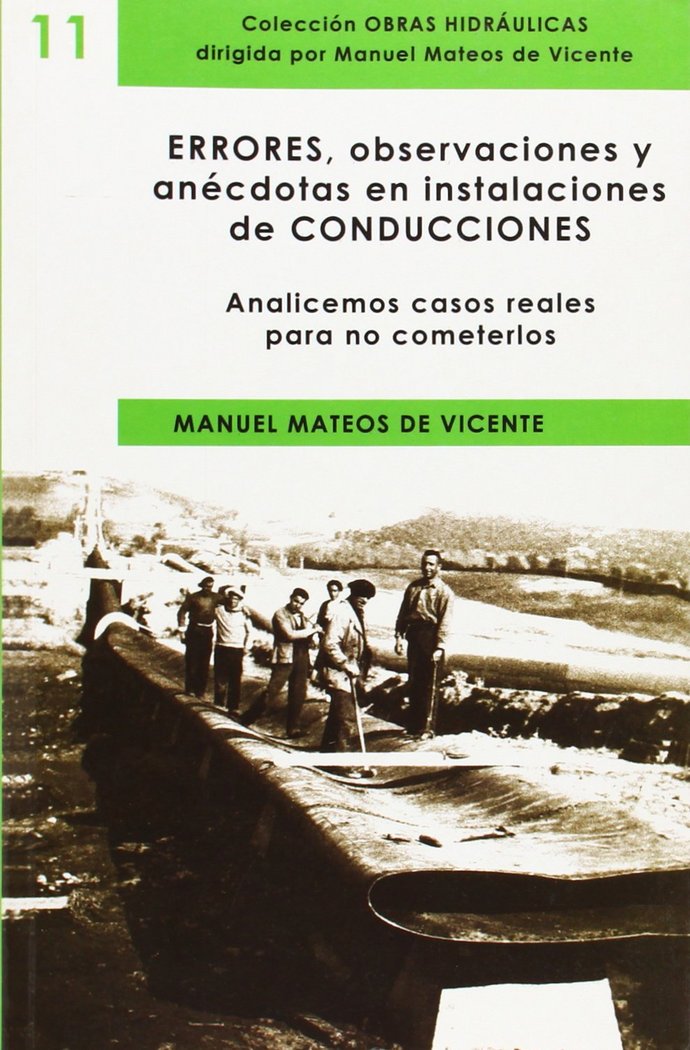 Książka Errores, observaciones y anécdotas de conducciones : analicemos casos reales para no cometerlos Manuel Mateos de Vicente