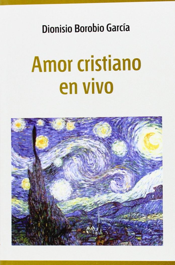 Buch Amor cristiano en vivo Dionisio Borobio