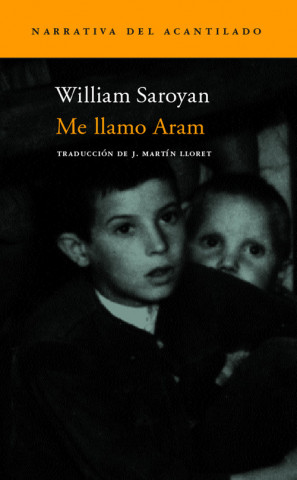 Kniha Me llamo Aram William Saroyan
