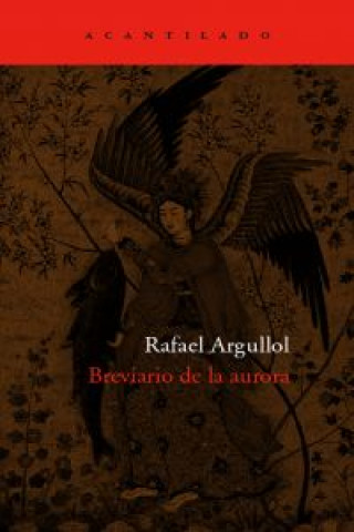 Livre Breviario de la aurora Rafael Argullol