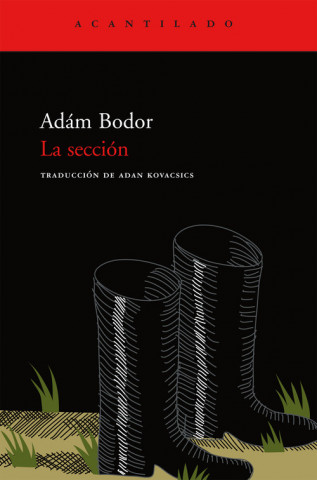 Buch La sección Ádám Bodor