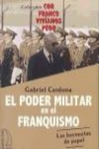 Buch EL PODER MILITAR EN EL FRANQUISMO 