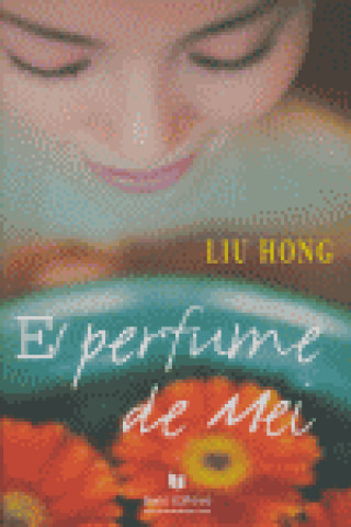 Könyv El perfume de Mei Liu Hong Cannon