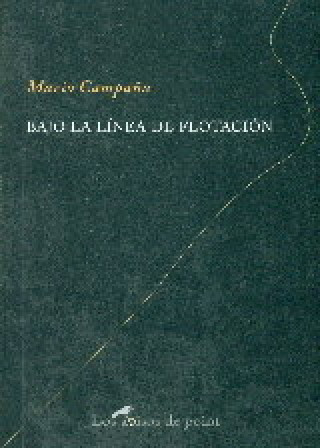 Könyv BAJO LA LÍNEA DE FLOTACIÓN 