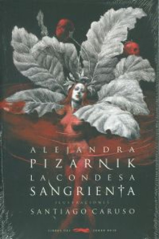 Kniha La condesa sangrienta Alejandra Pizarnik