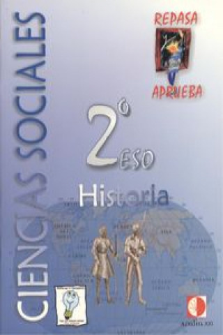 Książka Repasa y aprueba, ciencias sociales, historia, 2 ESO Carlos Hernández Hernández