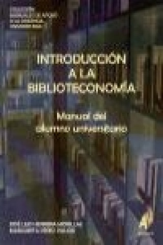 Knjiga Introducción a la biblioteconomía José Luis Herrera Morillas