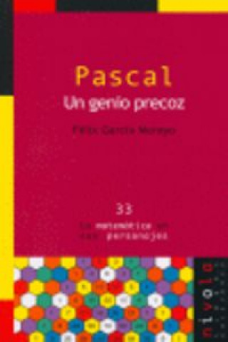 Carte Pascal, un genio precoz Félix García Merayo