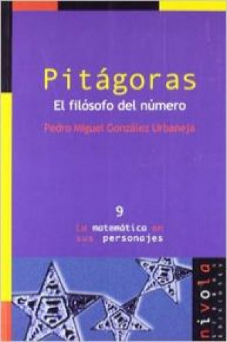 Carte Pitágoras : el filósofo del número Pedro Miguel González Urbaneja