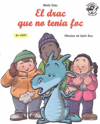 Kniha El drac que no tenia foc María Grau i Saló