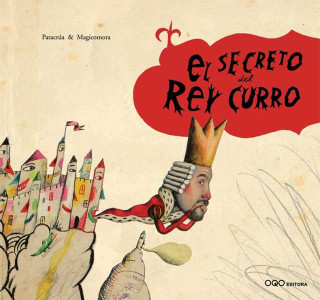 Book El secreto del rey Curro 