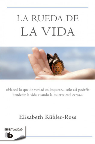 Książka La rueda de la vida Elisabeth Kübler-Ross