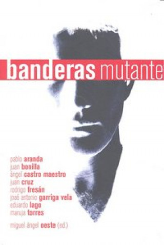 Knjiga Banderas mutante 