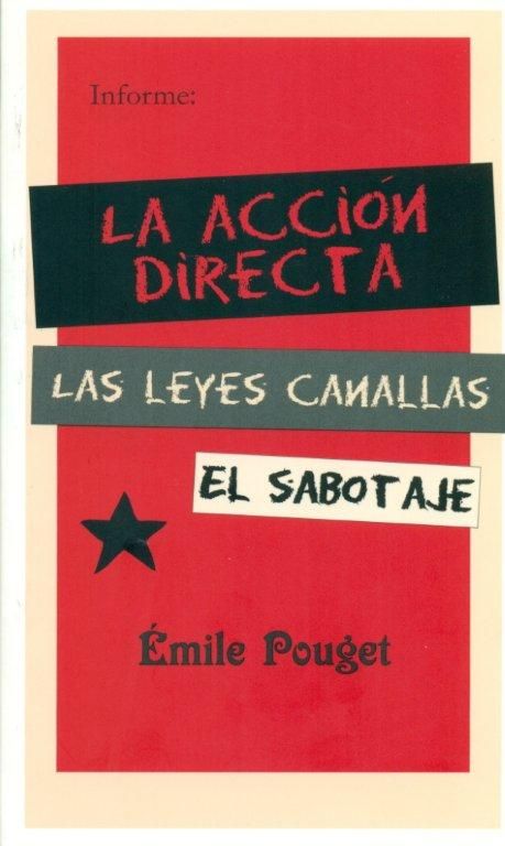 Könyv La acción directa ; Las leyes canallas ; El sabotaje León Blum