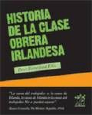 Könyv Historia de la clase obrera irlandesa P. Berresford Ellis