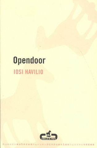 Book Opendolor Iosi Havilio