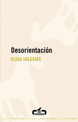 Книга Desorientación Elisa Iglesias García